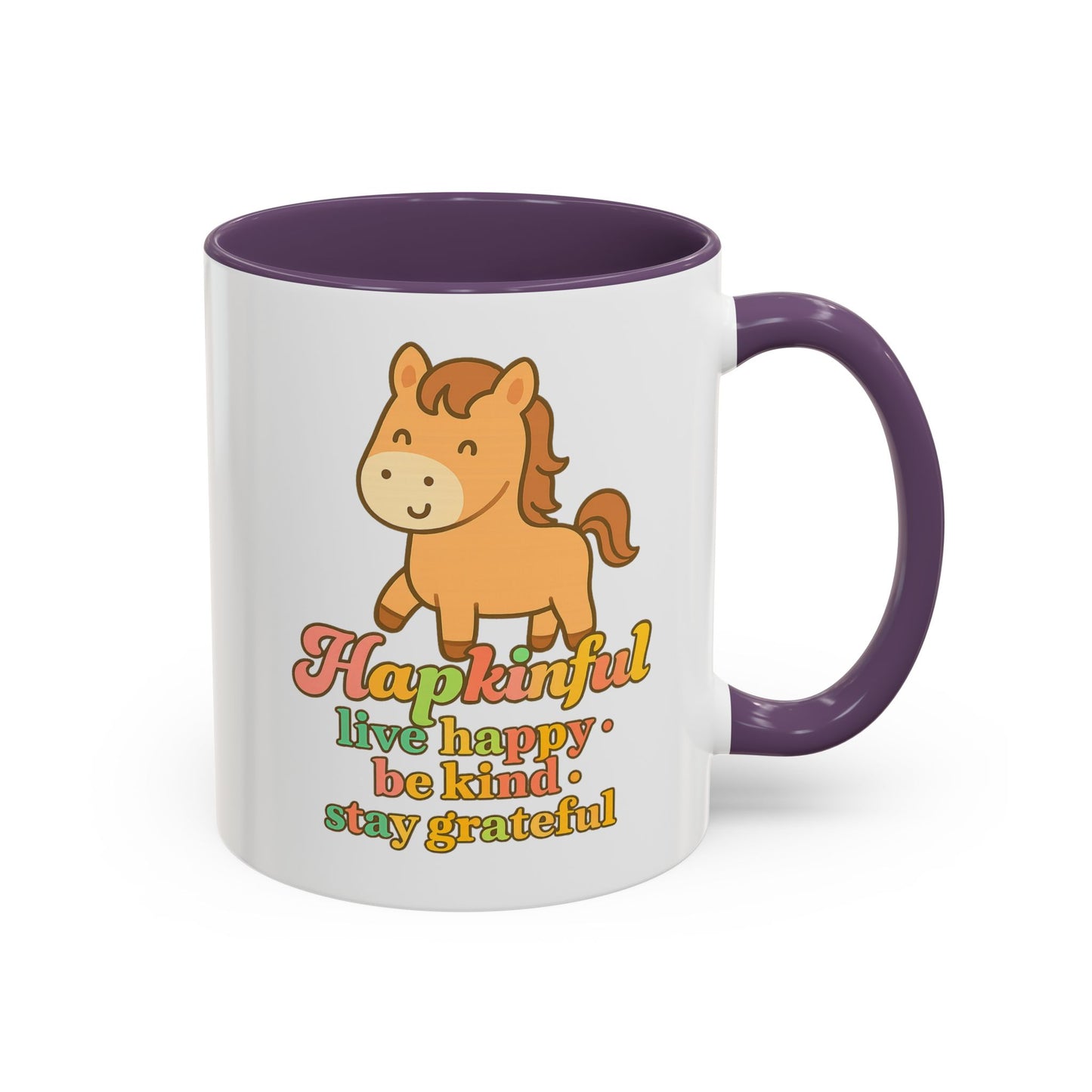 Happy Horse Mug - Live Happy, Be Kind, Stay Grateful 11 oz. 15 oz