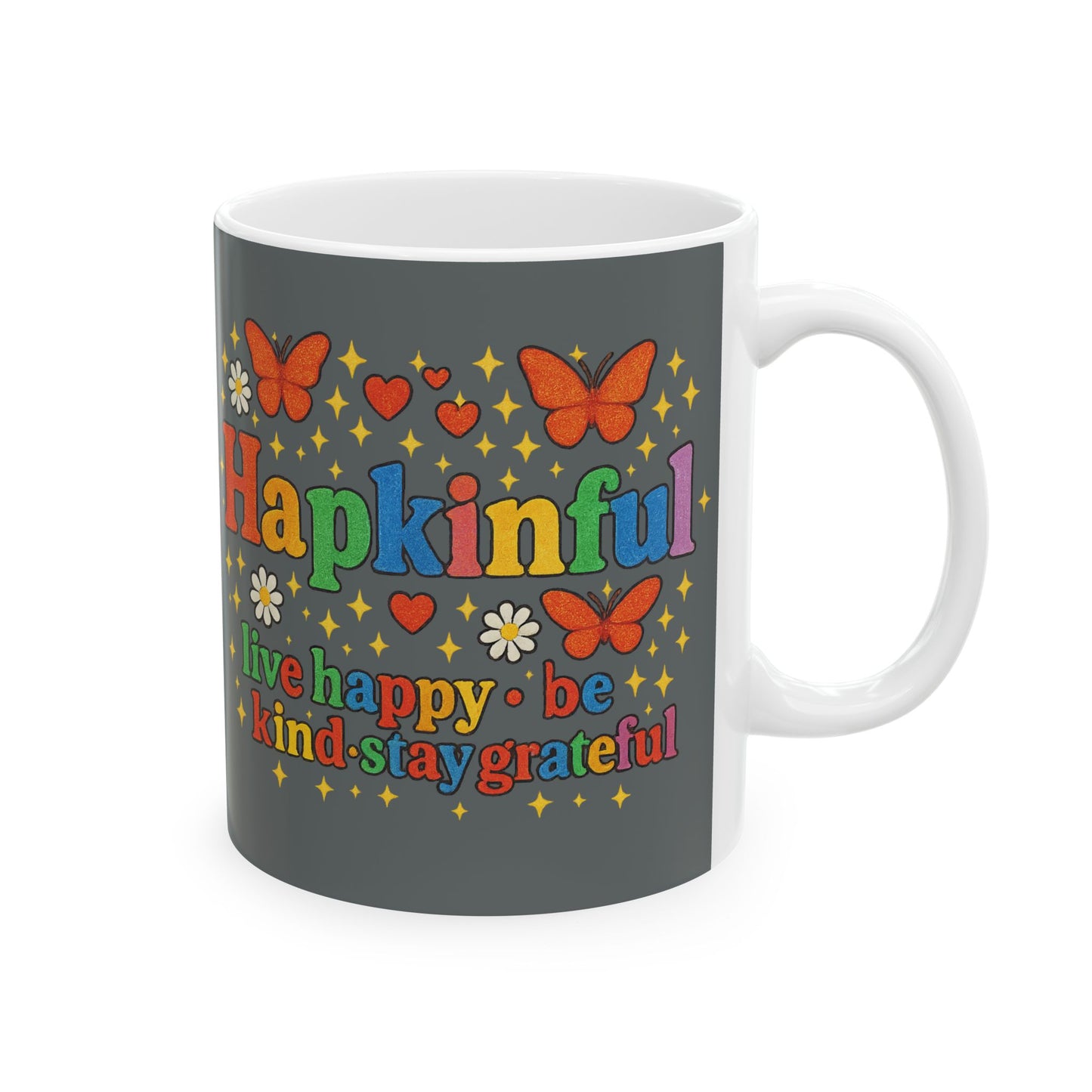 Happy Groovy Butterfly Charcoal Grey Mug - Hapkinful - Live Happy. Be Kind. Stay Grateful
