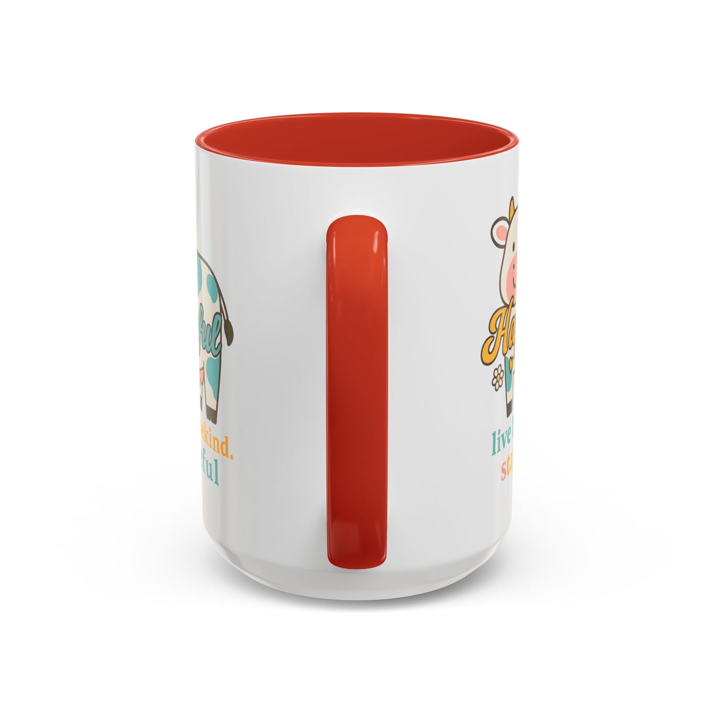 Happy Cow Mug - Hapkinful - Live Happy, Be Kind, Stay Grateful (11 & 15oz)