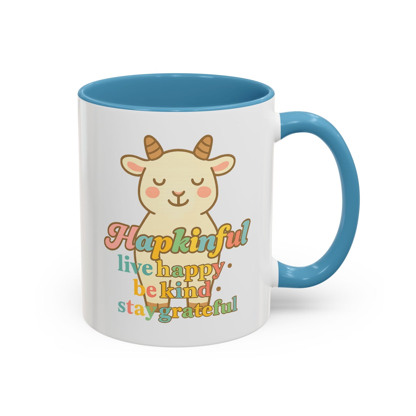 Happy Goat Mug - Hapkinful Live Happy. Be Kind. Stay Grateful