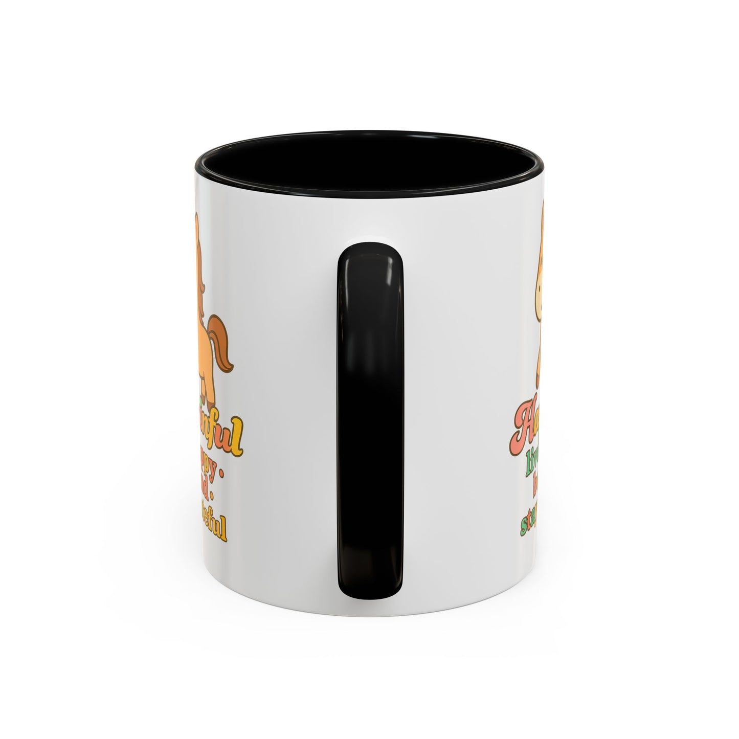 Happy Horse Mug - Live Happy, Be Kind, Stay Grateful 11 oz. 15 oz