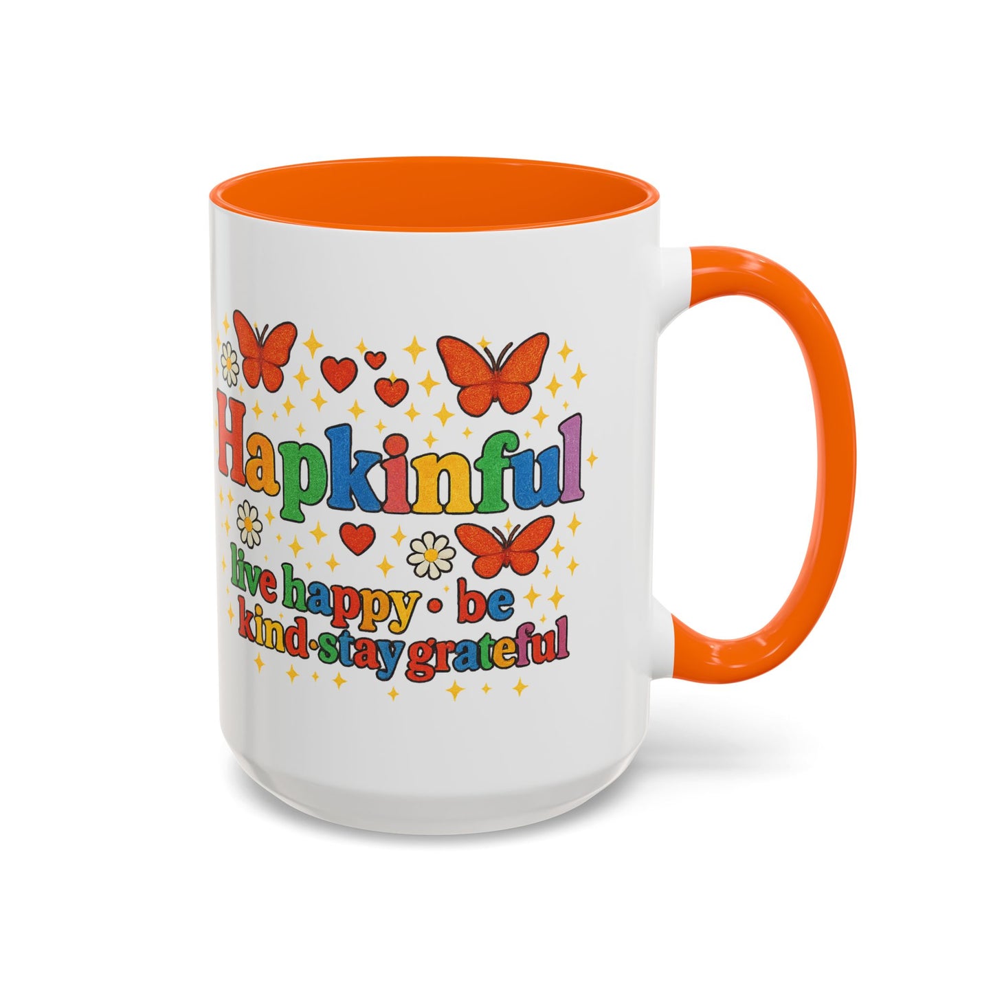 Happy Groovy Butterfly Mug - Hapkinful - Live Happy Be Kind Stay Grateful 11 oz 15 oz