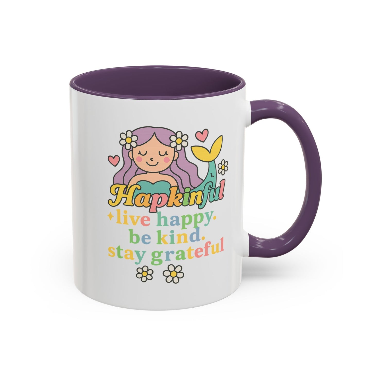 Happy Mermaid Mug - 11 & 15oz - Hapkinful Live Happy, Be Kind, Stay Grateful
