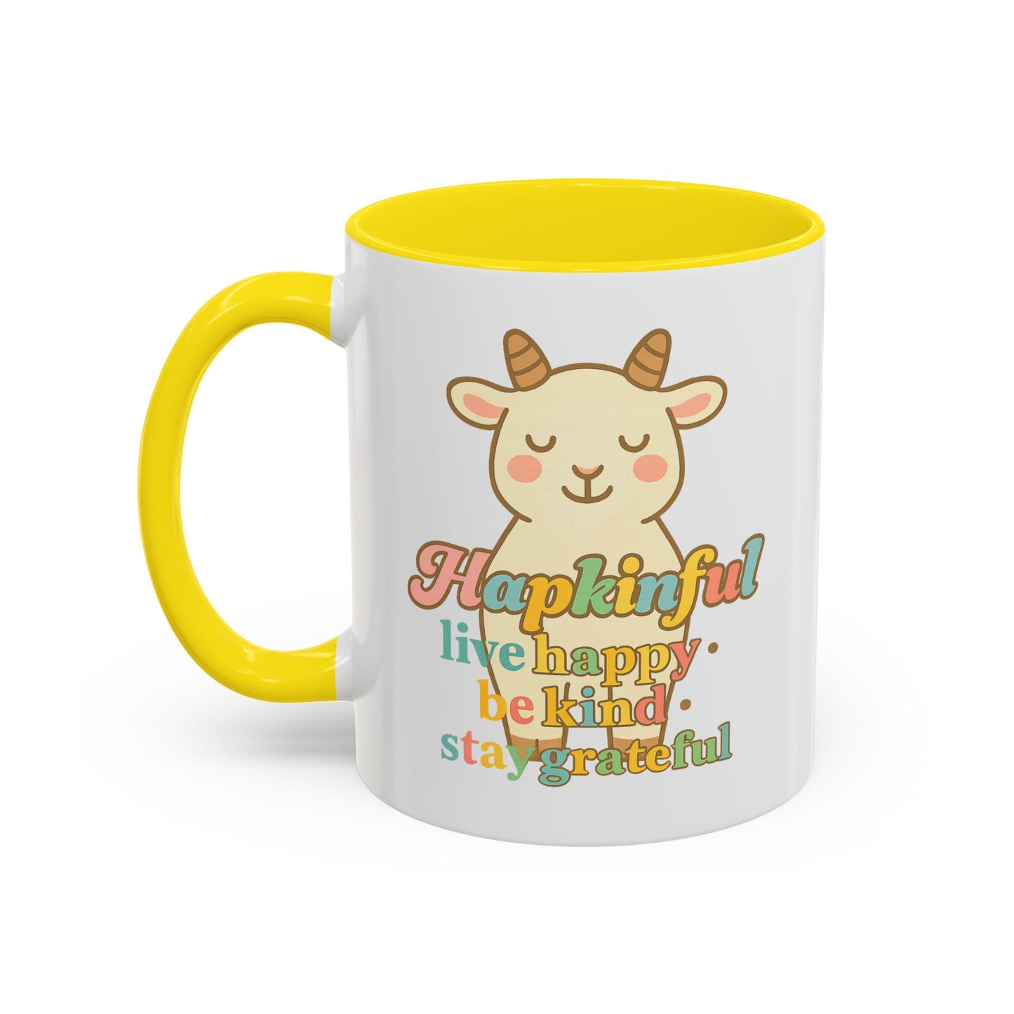 Happy Goat Mug - Hapkinful Live Happy. Be Kind. Stay Grateful
