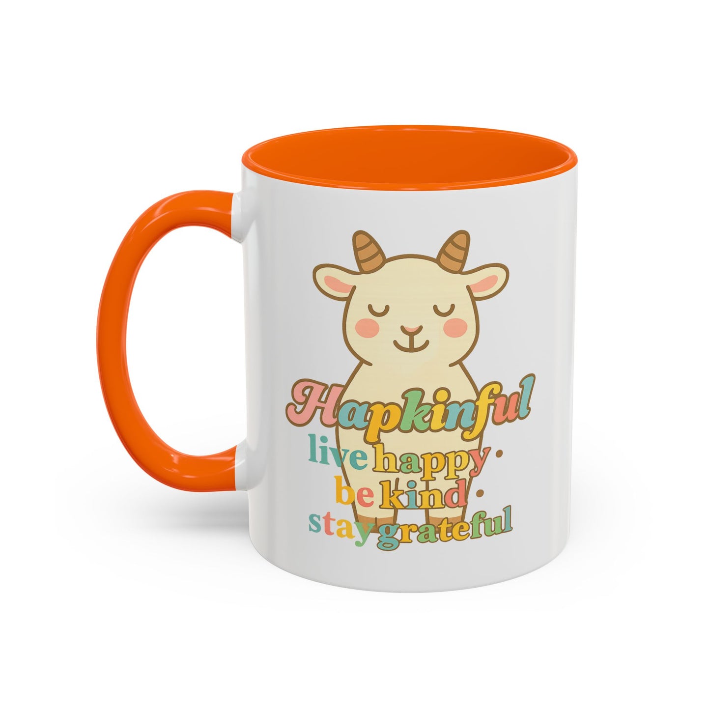 Happy Goat Mug - Hapkinful Live Happy. Be Kind. Stay Grateful