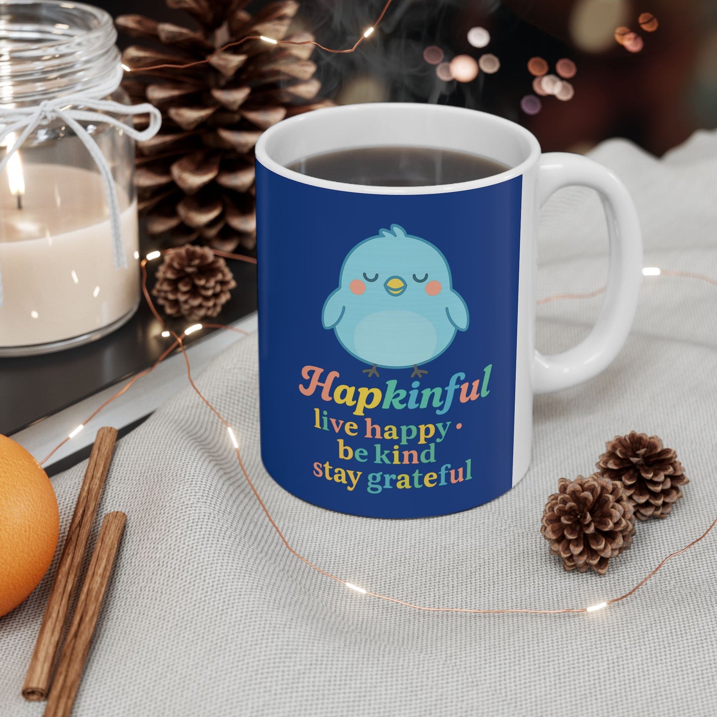 Happy Bird Mug - Hakinful Live Happy, Be Kind , Stay Grateful