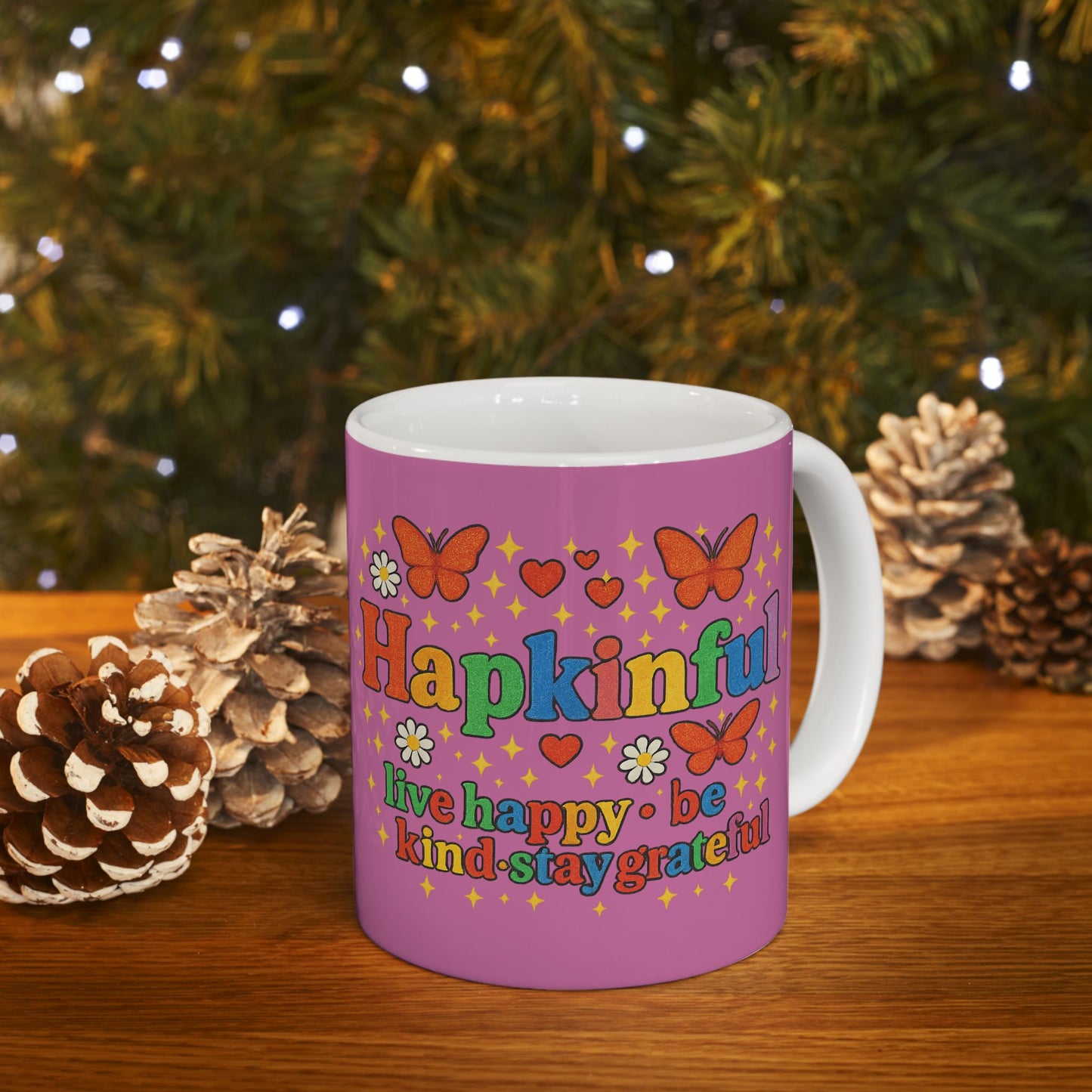 Happy Groovy Pink Butterfly Mug - Hakinful - Live Happy. Be Kind. Stay Grateful 11oz.