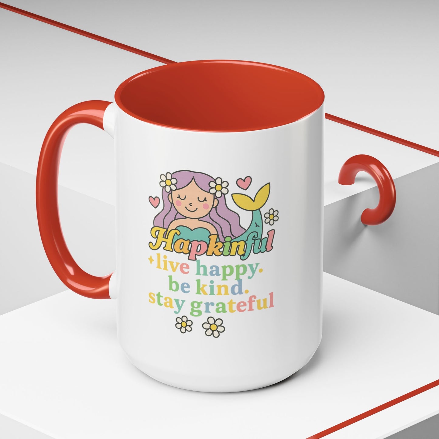 Happy Mermaid Mug - 11 & 15oz - Hapkinful Live Happy, Be Kind, Stay Grateful