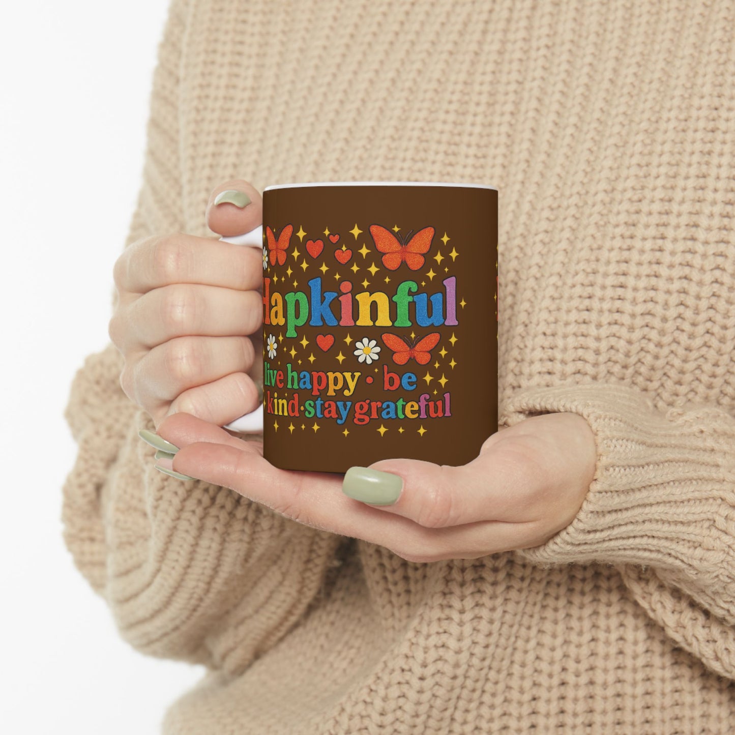 Happy Groovy Butterfly Chocolate Brown Mug - Hapkinful - Live Happy. Be Kind. Stay Grateful 11 oz