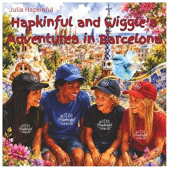Hapkinful and Wiggle's Adventures in Barcelona. Spain.