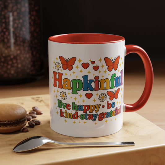 Happy Groovy Butterfly Mug - Hapkinful  - Live Happy Be Kind Stay Grateful 11 oz 15 oz