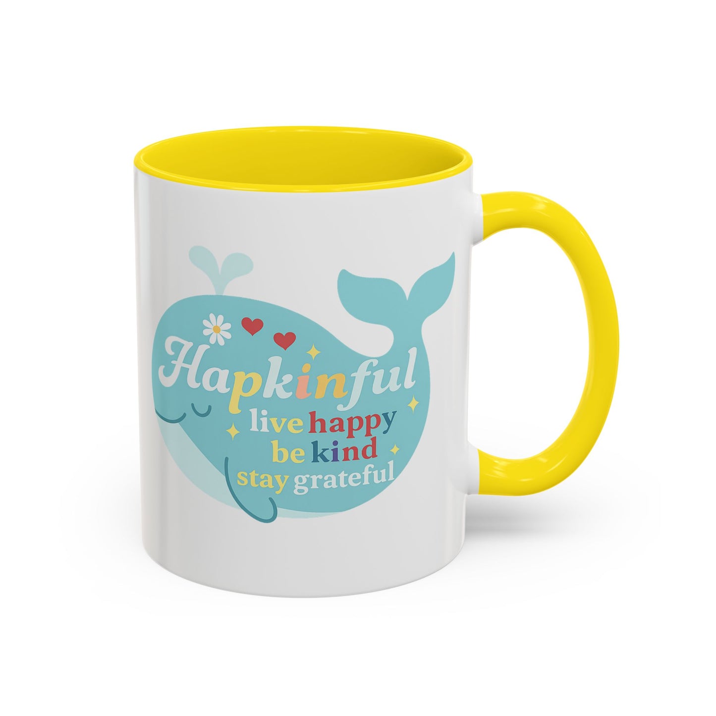 Happy Whale Mug - "Hapkinful: Live Happy, Be Kind, Stay Grateful"