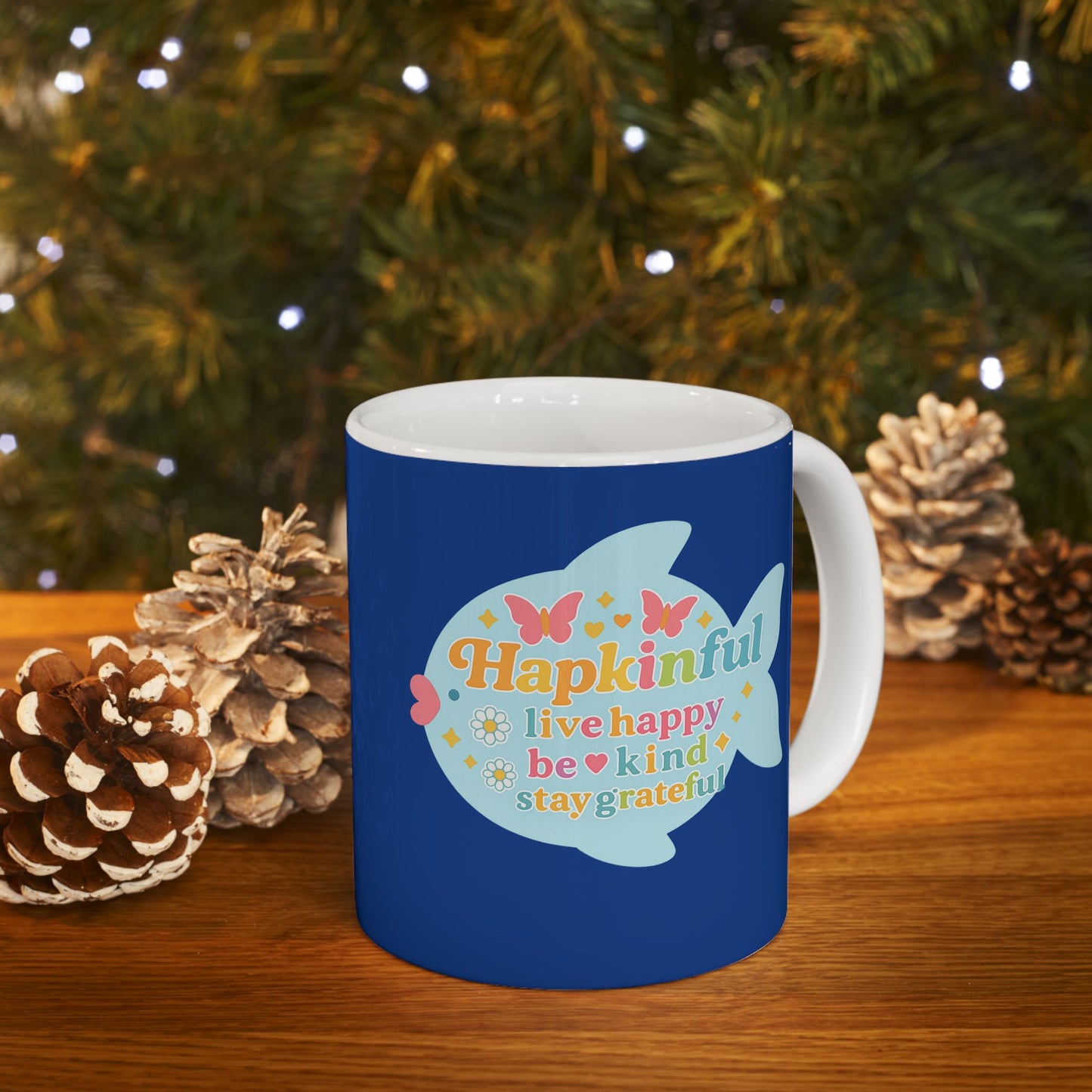 Happy Fish Mug. Live Happy. Be Kind. Stay Grateful
