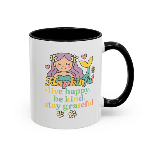 Happy Mermaid Mug - 11 & 15oz - Hapkinful  Live Happy, Be Kind, Stay Grateful