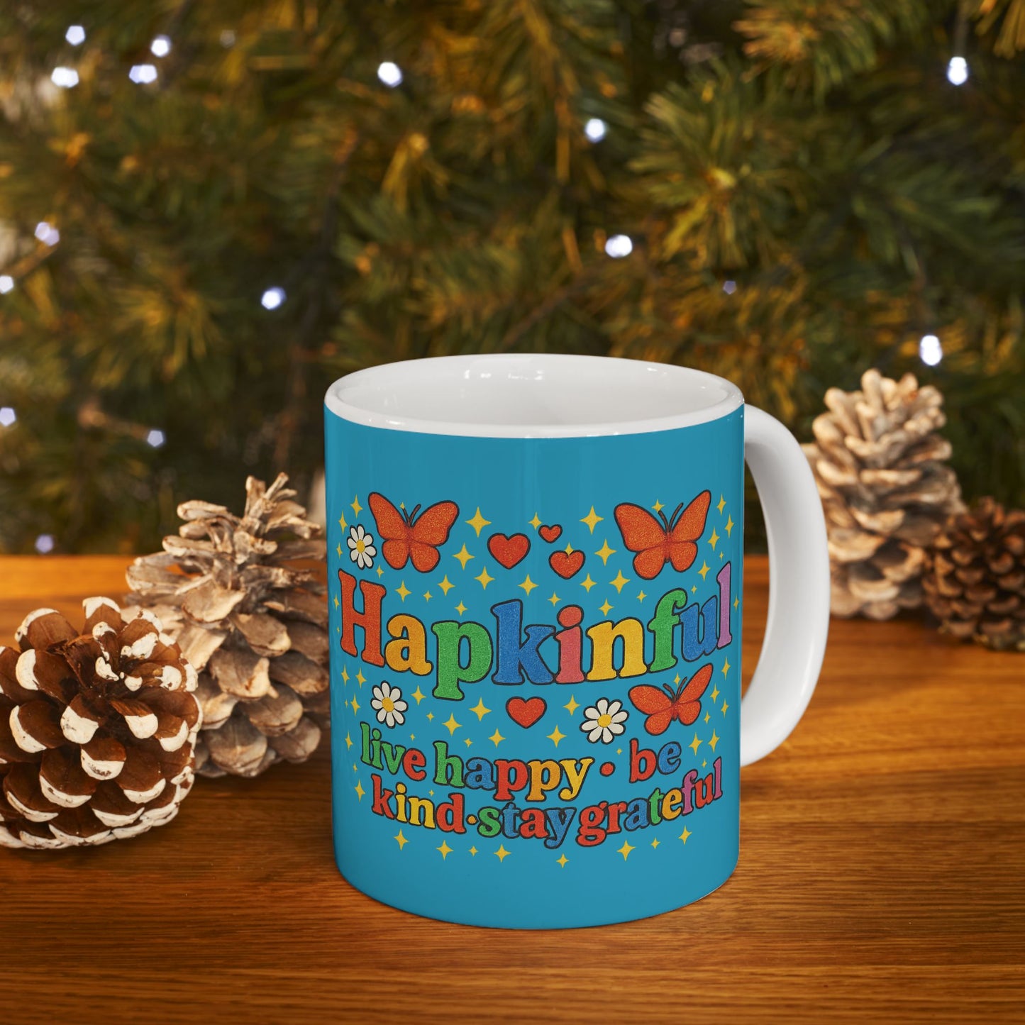 Happy Groovy Butterfly Turqoise Mug - Hapkinful - Live Happy. Be Kind. Stay Grateful 11 oz
