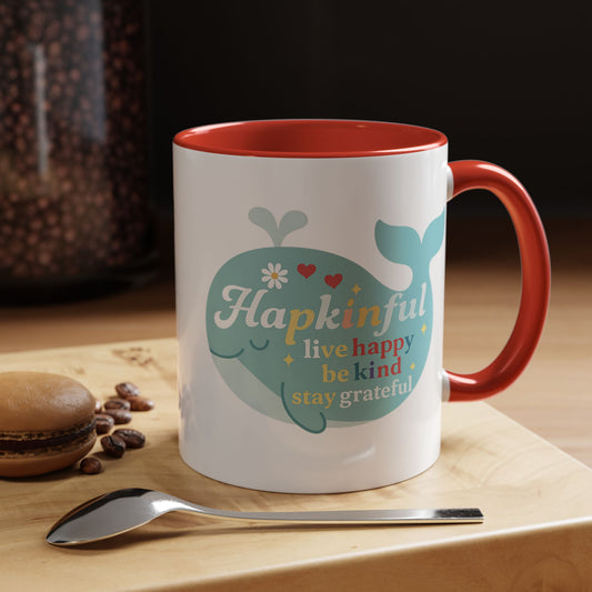 Happy Whale Mug - "Hapkinful: Live Happy, Be Kind, Stay Grateful"