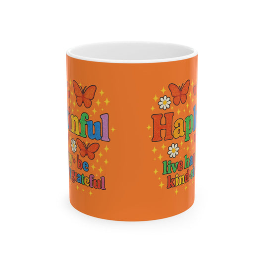Happy Groovy Butterfly Orange Mug - Hapkinful - Live Happy. Be Kind. Stay Grateful