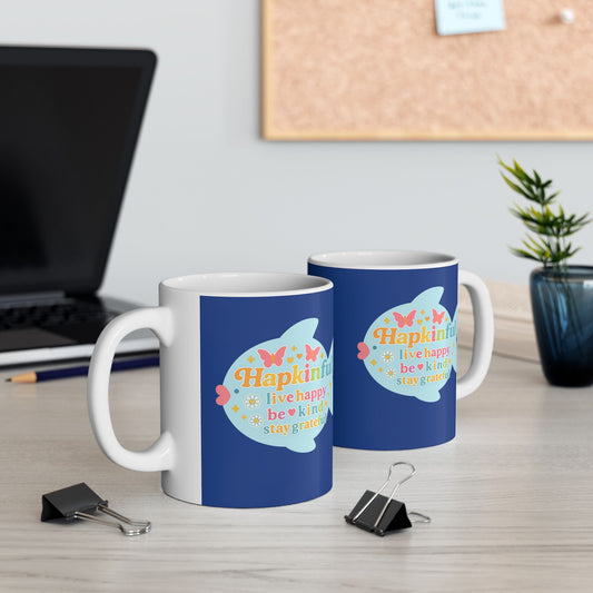 Happy Fish Mug. Live Happy. Be Kind. Stay Grateful