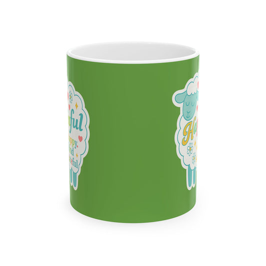 Happy Sheep Mug - Hapkinful Live Happy. Be Kind . Stay Grateful