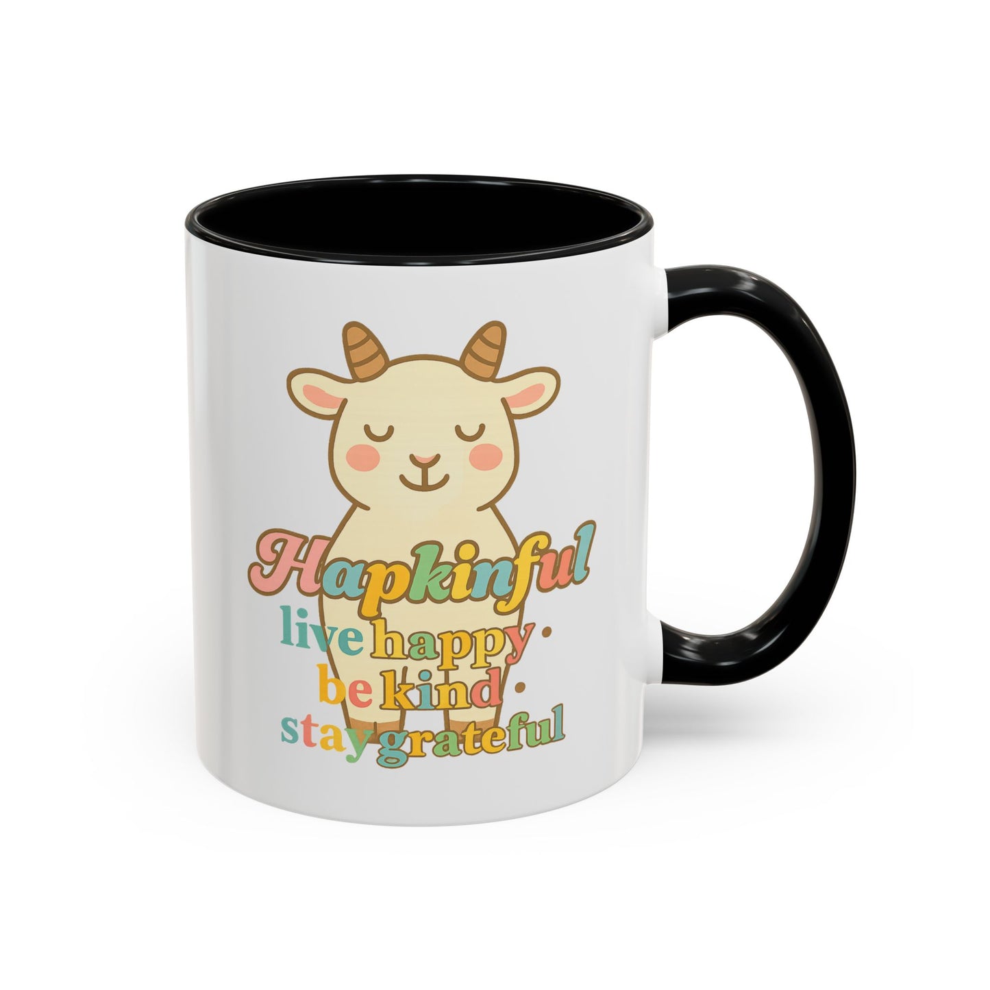 Happy Goat Mug - Hapkinful Live Happy. Be Kind. Stay Grateful