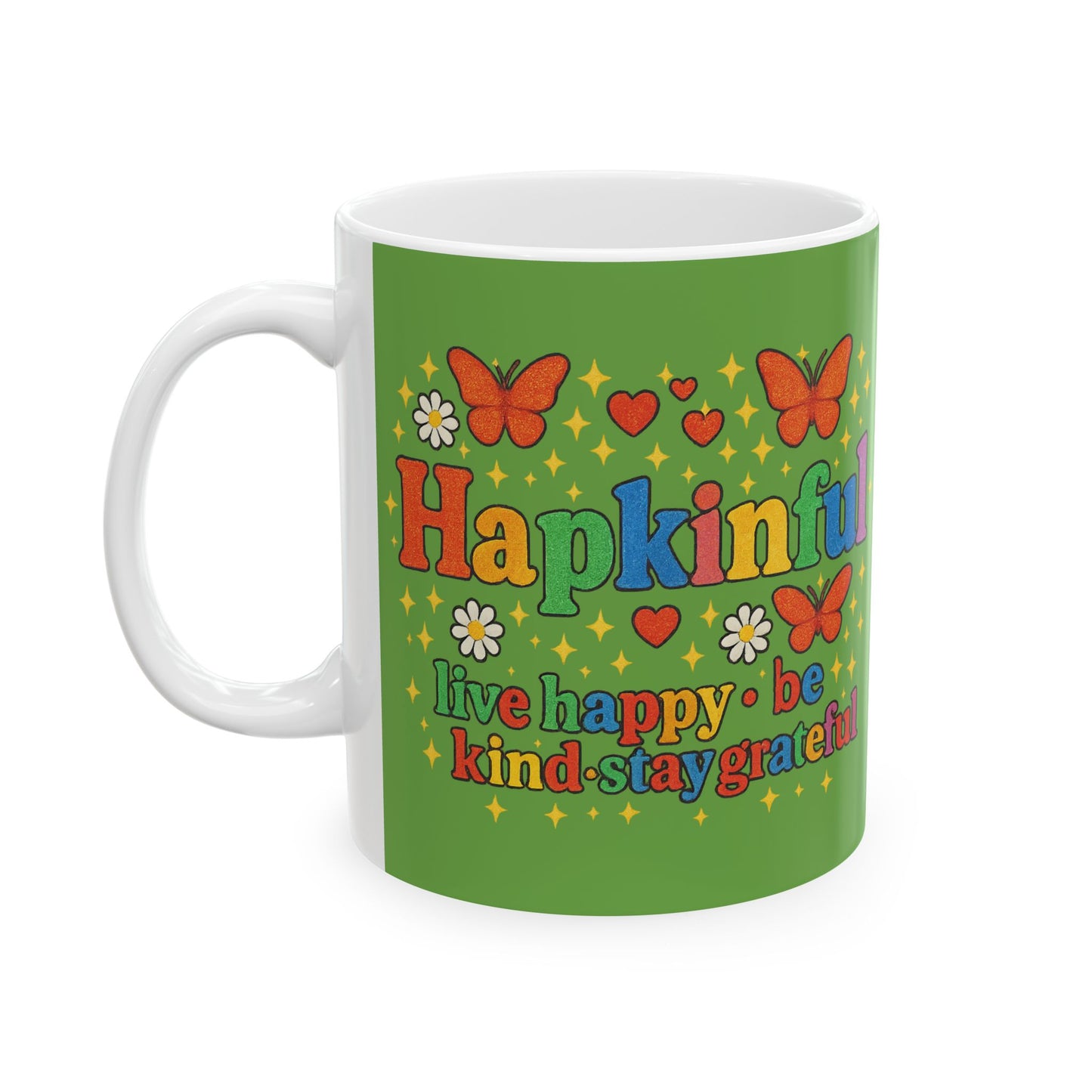Happy Groovy Butterfly Green Mug - Hapkinful - Live Happy. Be Kind. Stay Grateful 11 oz