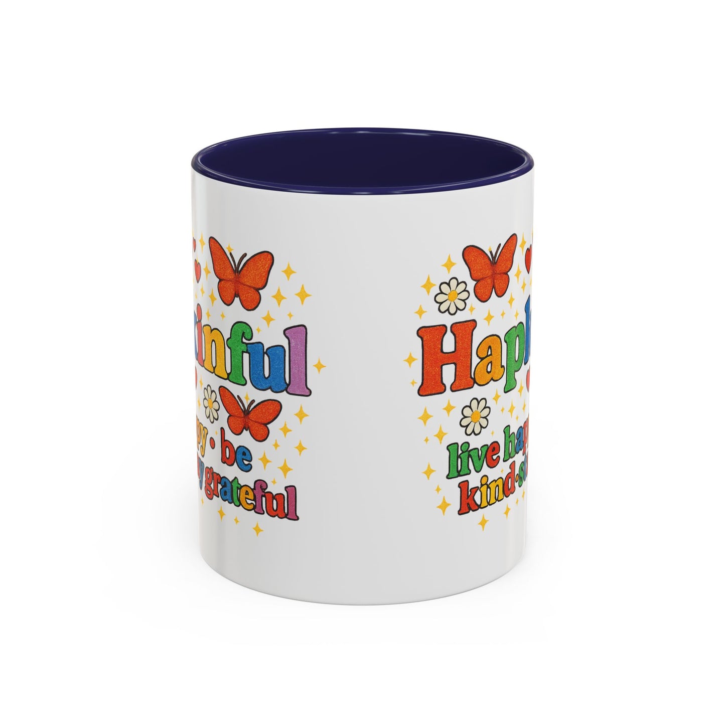Happy Groovy Butterfly Mug - Hapkinful  - Live Happy Be Kind Stay Grateful 11 oz 15 oz